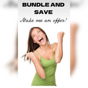 $ BUNDLE AND SAVE $